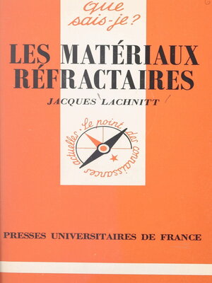 cover image of Les matériaux réfractaires